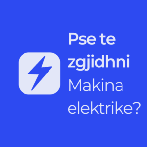 pse te zgjidhni akina elektrike